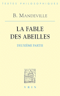 Fable des abeilles. Seconde partie (La)